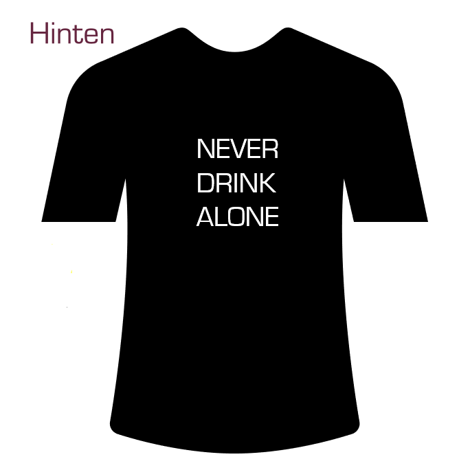 Never Drink Alone TShirt - Weingut Ernst